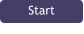 Start