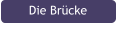 Die Br�cke